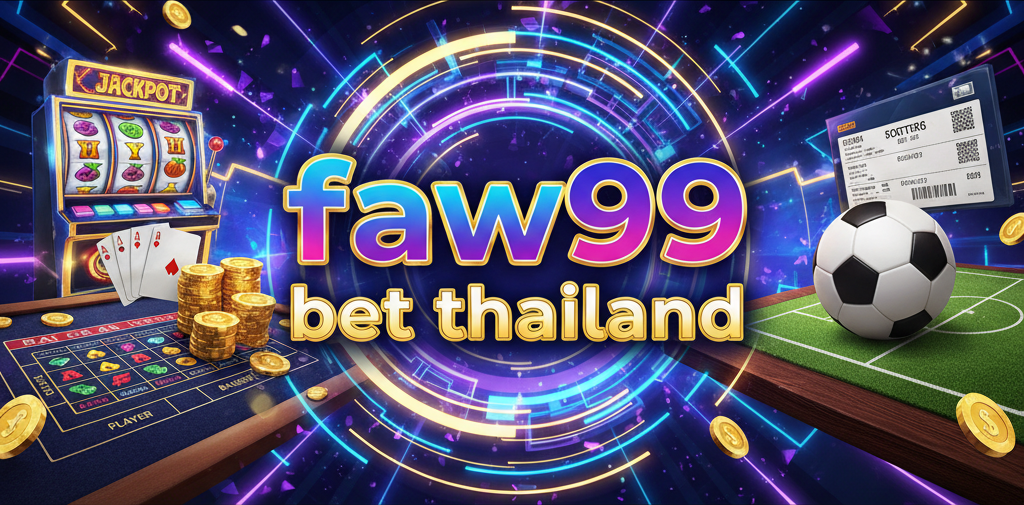faw99 bet thailand